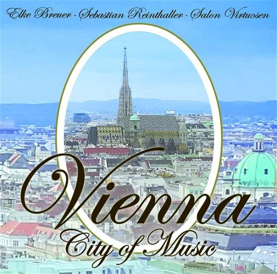 Salon Virtuosen · Vienna - City of Music (CD) (2018)