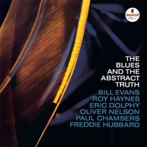 Blues & Abstract Truth - Oliver Nelson - Musiikki - ANALOGUE PRODUCTIONS - 0753088000560 - lauantai 30. kesäkuuta 1990