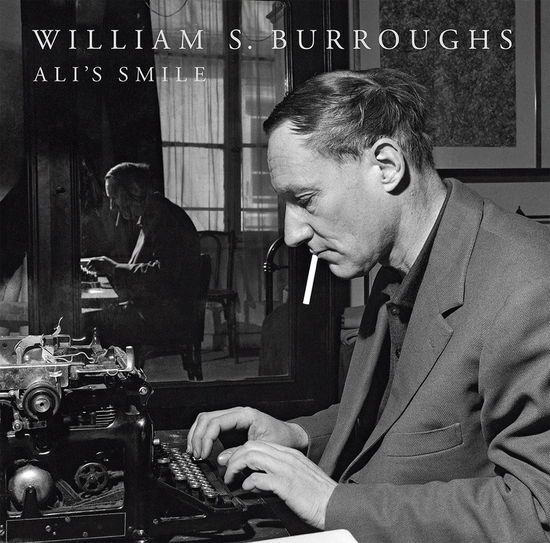 Cover for William Burroughs · Ali's Smile (LP) [Limited edition] (2021)