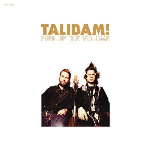 Cover for Talibam · Puff Up the Volume (LP) (2012)