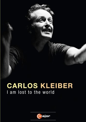 Cover for Carlos Kleiber · I Am Lost to the World (DVD) (2011)