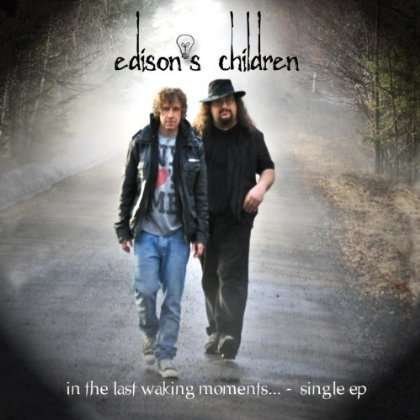 Cover for Edison's Children · In the Last Waking Moments (CD) [EP edition] (2013)