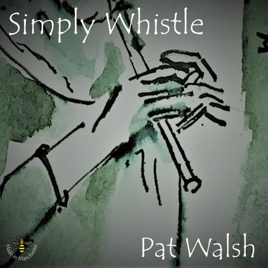 Cover for Pat Walsh · Simply Whistle (CD) (2020)