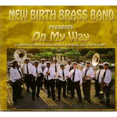 Cover for New Birth Brass Band · On My Way (CD) (2012)