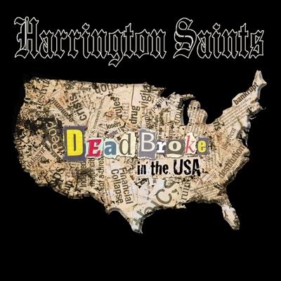 Cover for Harrington Saints · Dead Broke In The Usa (LP) (2014)