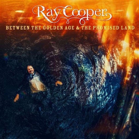 Cover for Ray Cooper · Between The Golden Age &amp; The Promised Land (LP) [Coloured edition] (2018)