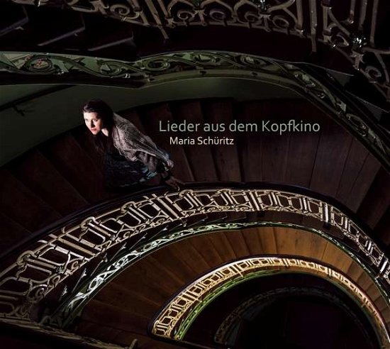Maria Schueritz · Lieder Aus Dem Kopfkino (CD) (2018)