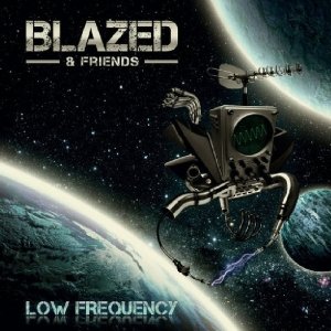 Cover for Blazed · Low Frequency (CD) (2013)
