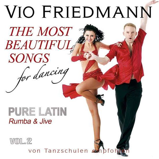 Pure Latin Vol.2 (Rumba & Jive) ? - Vio Friedmann - Musiikki - SPECTRE REC - 4260320877560 - perjantai 30. elokuuta 2019