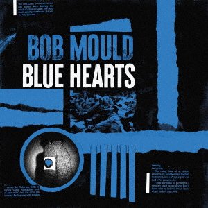 Cover for Bob Mould · Blue Hearts (CD) [Japan Import edition] (2020)