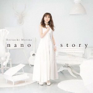 Cover for Horiuchi Marina · Nano Story (CD) [Japan Import edition] (2021)