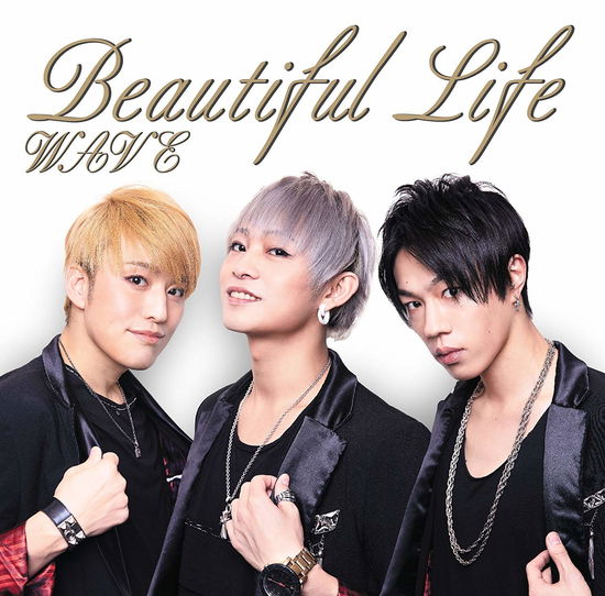 Cover for Wave · Beautiful Life (CD) [Japan Import edition] (2017)