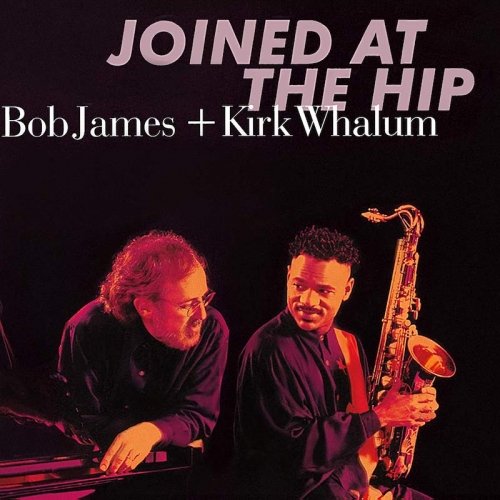 Cover for Bob James &amp; Kirk Whalum · Joined At The Hip (Mqa-Cd) (CD) [Remastered edition] (2019)