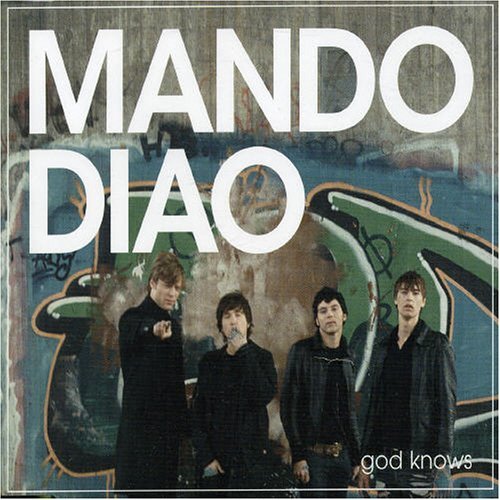 Cover for Mando Diao · God Knows (CD) (2007)