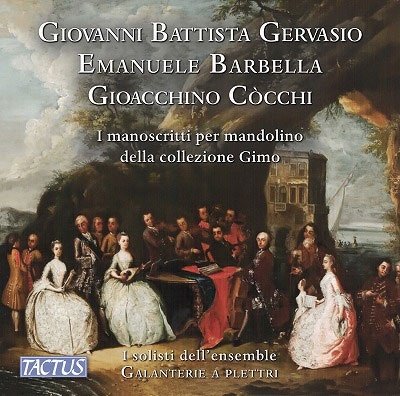 Cover for I Solisti Dell'ensemble · Gervasio, Barbella &amp; Cocchi: The Manuscripts For Mandolin Of Gimo Collection (CD) (2023)