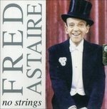 Cover for Astaire Fred · No Strings (CD)