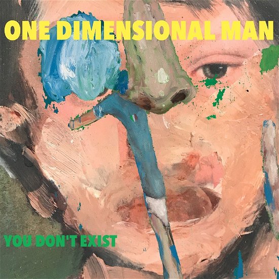 Cover for One Dimensional Man · You Don't Exist (CD) (2018)