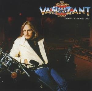 Cover for Johnny Van Zant Band · Last Of The Wild Ones (CD) [Remastered edition] (2012)