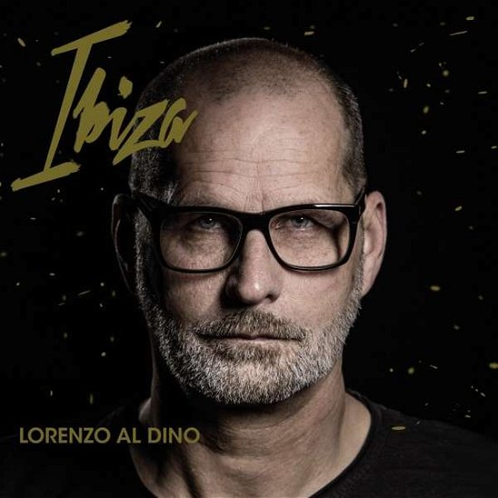 Ibiza - Lorenzo Al Dino - Musiikki - BLACK HOLE RECORDINGS - 9007021000560 - perjantai 14. heinäkuuta 2017