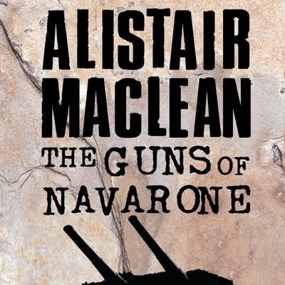 Cover for Alistair MacLean · The Guns of Navarone Library Edition (CD) (2020)