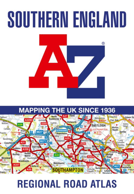 Southern England A-Z Road Atlas - A-Z Maps - Kirjat - HarperCollins Publishers - 9780008560560 - torstai 13. huhtikuuta 2023