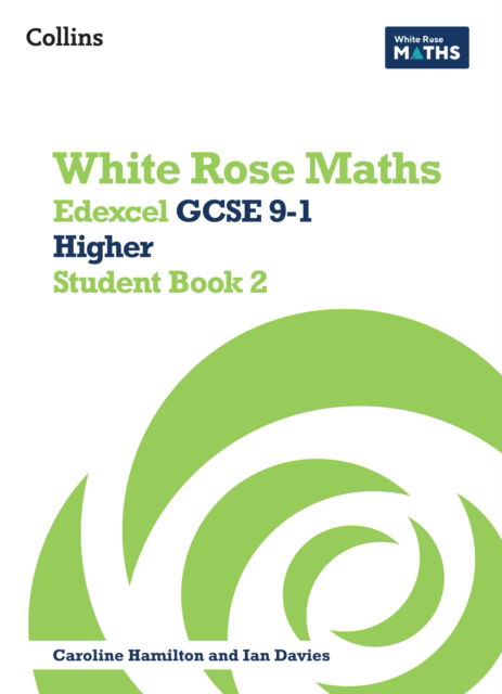 Edexcel GCSE 9-1 Higher Student Book 2 - White Rose Maths - Matthew Ainscough - Książki - HarperCollins Publishers - 9780008669560 - 30 września 2024