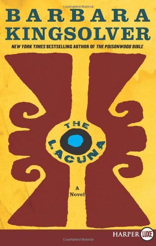Cover for Barbara Kingsolver · The Lacuna Lp: a Novel (Paperback Book) [Lrg edition] (2009)