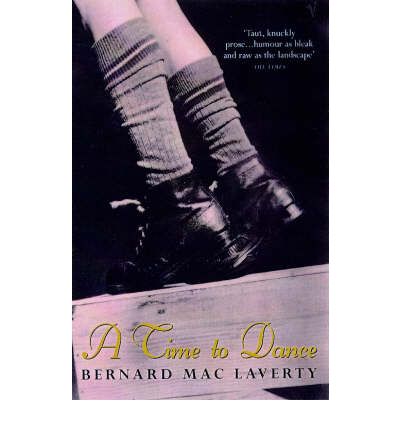 Cover for Bernard MacLaverty · A Time To Dance (Paperback Book) (1999)