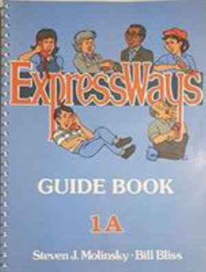Cover for Steven Molinsky · Guide Book, ExpressWays 1A (Paperback Book) (1988)