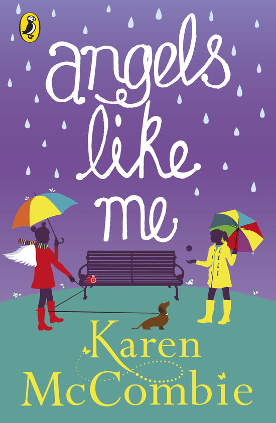 Cover for Karen McCombie · Angels Like Me: (Angels Next Door Book 3) - Angels Next Door (Taschenbuch) (2015)