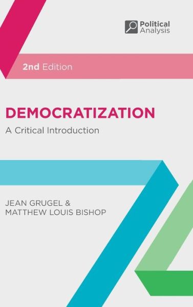Cover for Jean Grugel · Democratization: A Critical Introduction - Political Analysis (Hardcover Book) [2nd ed. 2014 edition] (2013)
