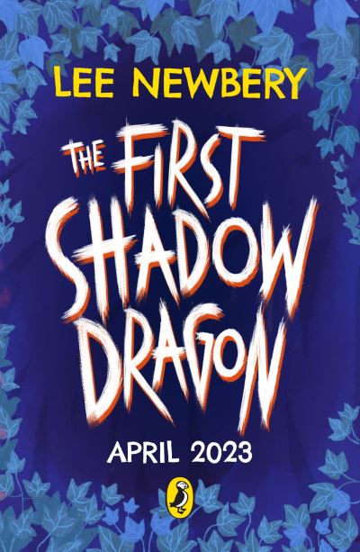 Cover for Lee Newbery · The First Shadowdragon - The Last Firefox (Paperback Book) (2023)