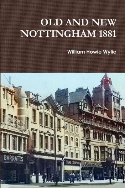 Cover for Richard Pearson · Old and New Nottingham 1881 (Paperback Book) (2019)