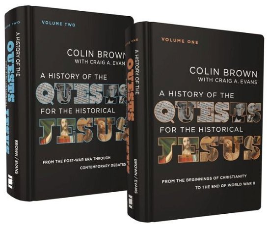 A History of the Quests for the Historical Jesus: Two-Volume Set - Colin Brown - Books - Zondervan - 9780310155560 - December 20, 2022