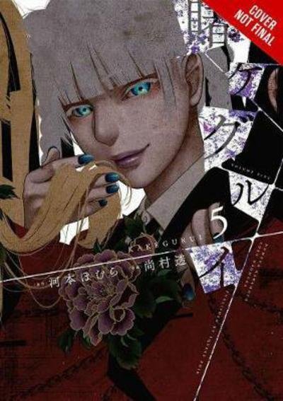 Cover for Homura Kawamoto · Kakegurui: Compulsive Gambler, Vol. 5 (Pocketbok) (2018)