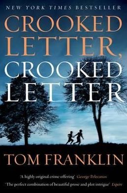 Cover for Tom Franklin · Crooked Letter (Book) [1th edição] (2011)