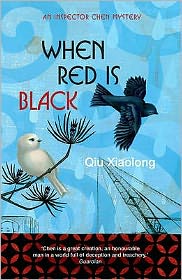 Cover for Qiu Xiaolong · When Red is Black: Inspector Chen 3 - As heard on Radio 4 (Taschenbuch) (2007)