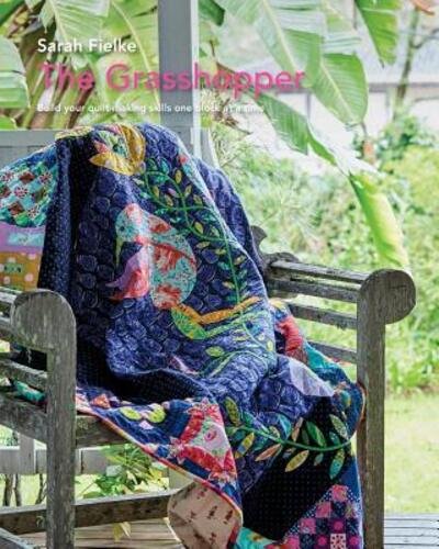 Cover for Sarah Fielke · The Grasshopper Quilt pattern and instructional videos (Paperback Book) (2024)