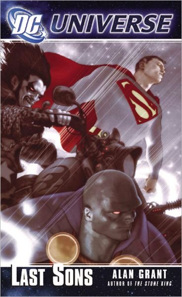 Cover for Alan Grant · Dc Universe: Last Sons: DC Universe Series - DC Universe (Paperback Bog) (2006)