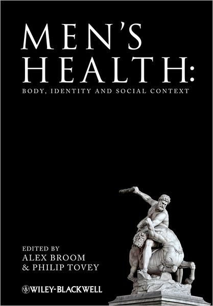 Cover for A Broom · Men's Health: Body, Identity and Social Context (Paperback Book) (2009)