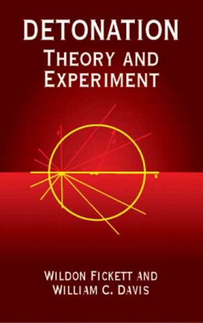 Cover for Wildon Fickett · Detonation: Theory and Experiment - Dover Books on Physics (Paperback Book) (2011)