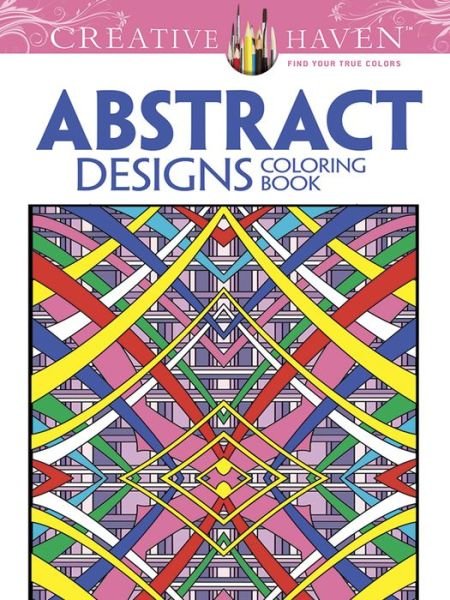 Cover for Brian Johnson · Creative Haven Abstract Designs Coloring Book - Creative Haven (Taschenbuch) (2014)
