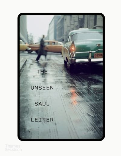 Cover for Margit Erb · The Unseen Saul Leiter (Hardcover bog) (2022)