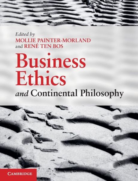 Cover for Mollie Painter-morland · Business Ethics and Continental Philosophy (Paperback Book) (2011)