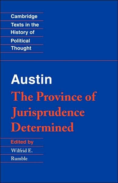Cover for John Austin · Austin: The Province of Jurisprudence Determined - Cambridge Texts in the History of Political Thought (Paperback Book) (1995)