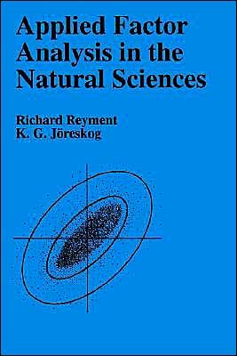 Cover for Reyment, Richard A. (Uppsala Universitet, Sweden) · Applied Factor Analysis in the Natural Sciences (Paperback Book) (1996)
