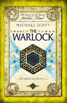 Cover for Michael Scott · The Warlock: Book 5 - The Secrets of the Immortal Nicholas Flamel (Pocketbok) (2012)
