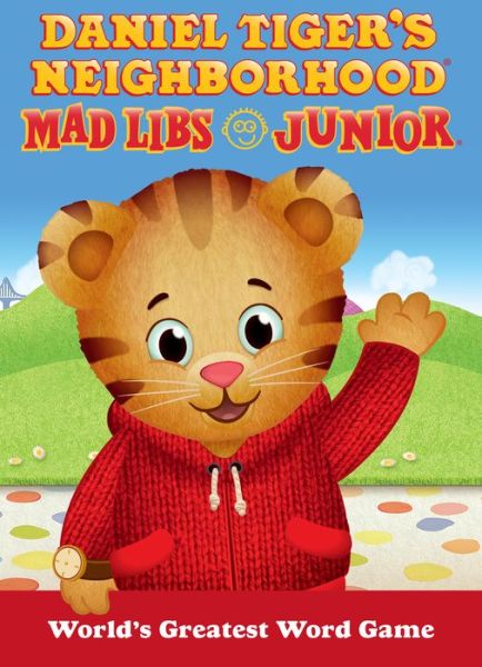 Cover for Mad Libs · Daniel Tiger's Neighborhood Mad Libs Junior (Book) (2020)