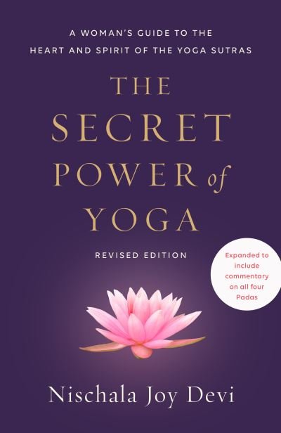 Cover for Nischala Joy Devi · The Secret Power of Yoga, Revised Edition (Paperback Book) (2022)