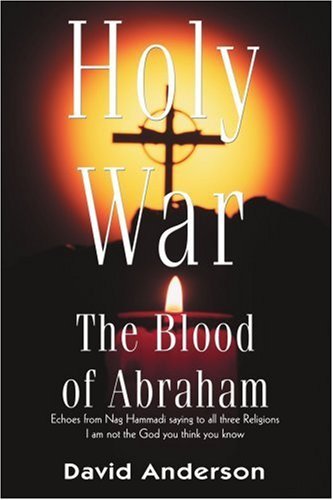 Cover for David Anderson · Holy War: the Blood of Abraham (Taschenbuch) (2004)